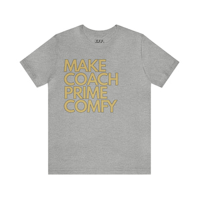 Make Coach Prime Comfy
