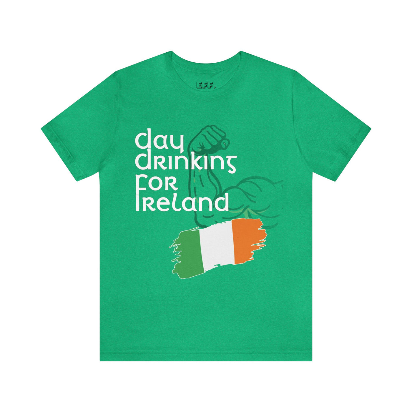 Day Drinking For Ireland