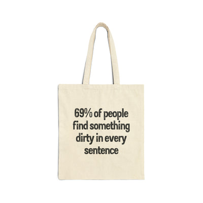 69% Of People Find Something Dirty In Every Sentence
