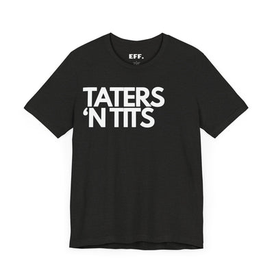 Taters 'N Tits