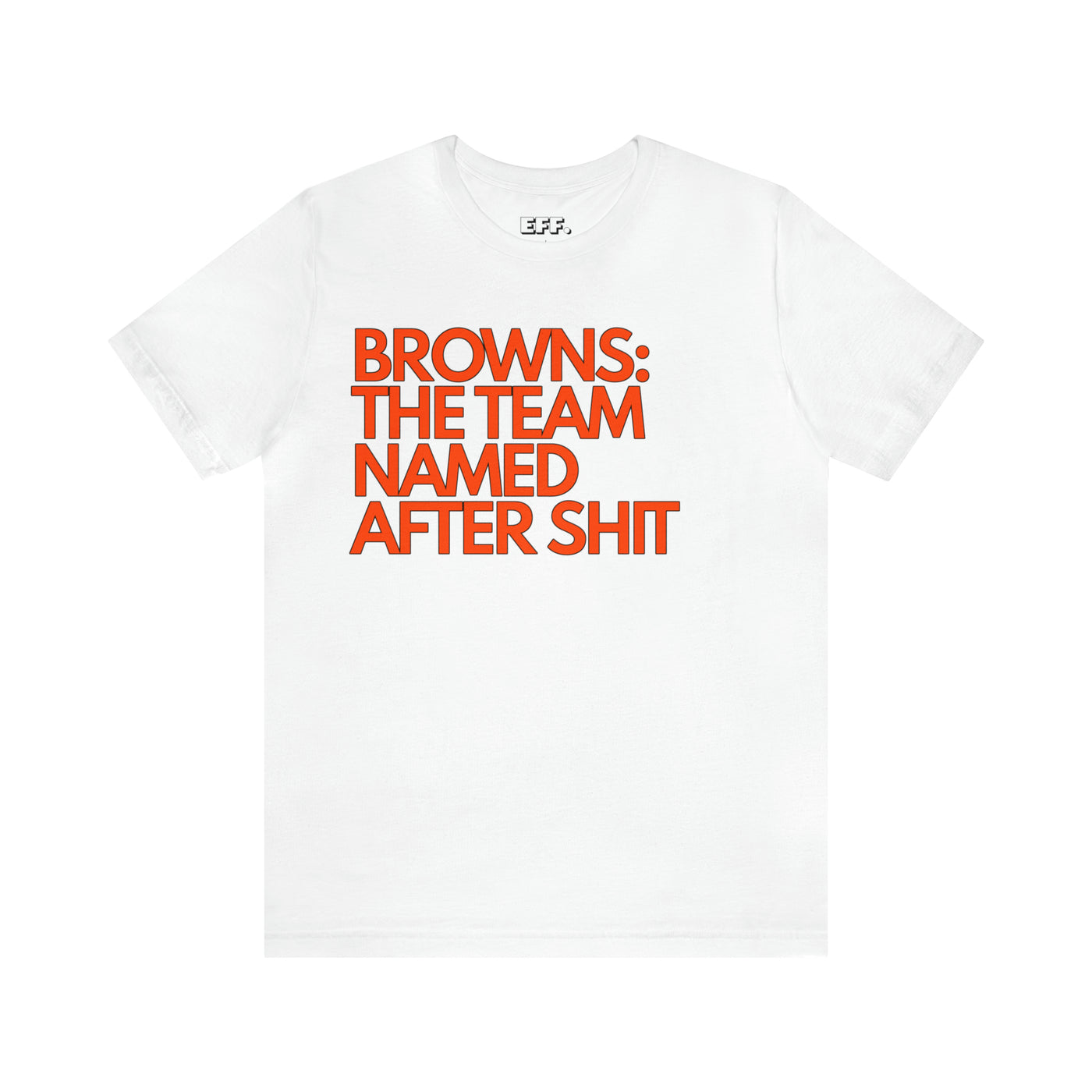 Browns: The Team Named After Shit