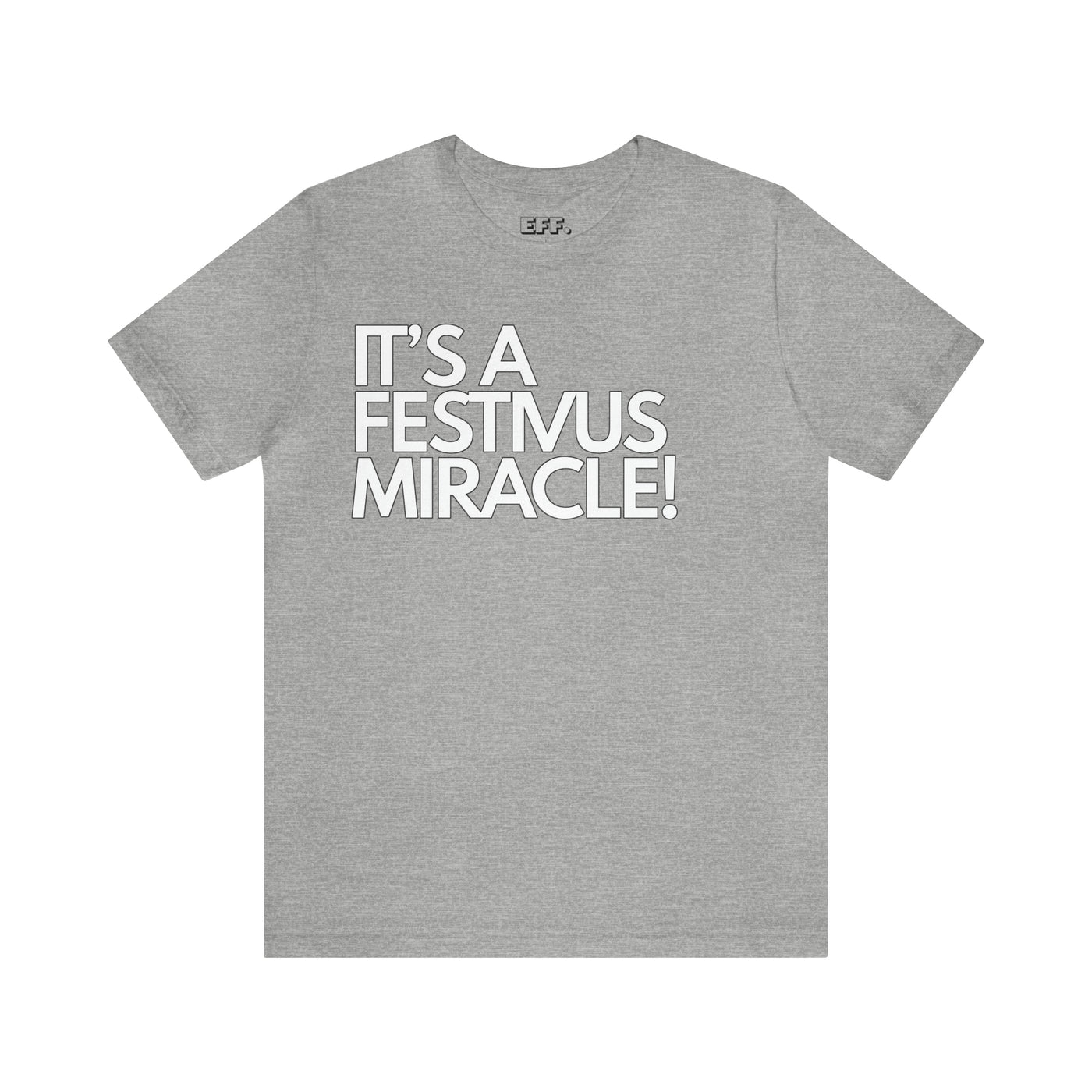 It's a Festivus Miracle!