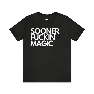 Sooner Fuckin' Magic