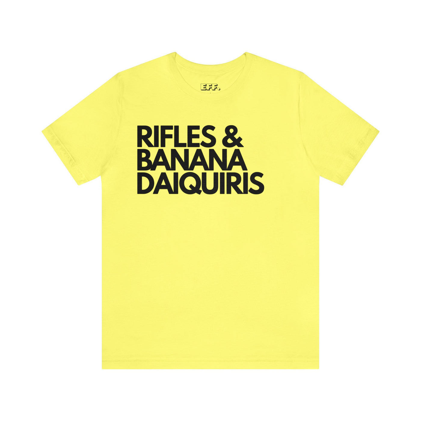 Rifles & Banana Daiquiris