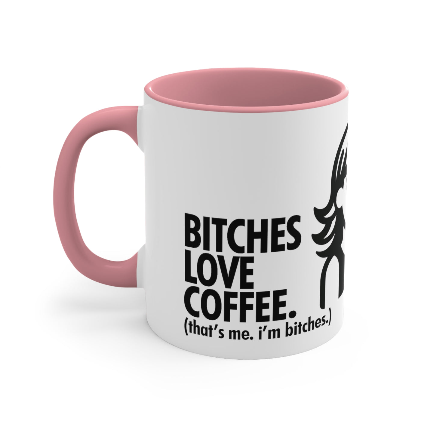 Bitches Love Coffee.