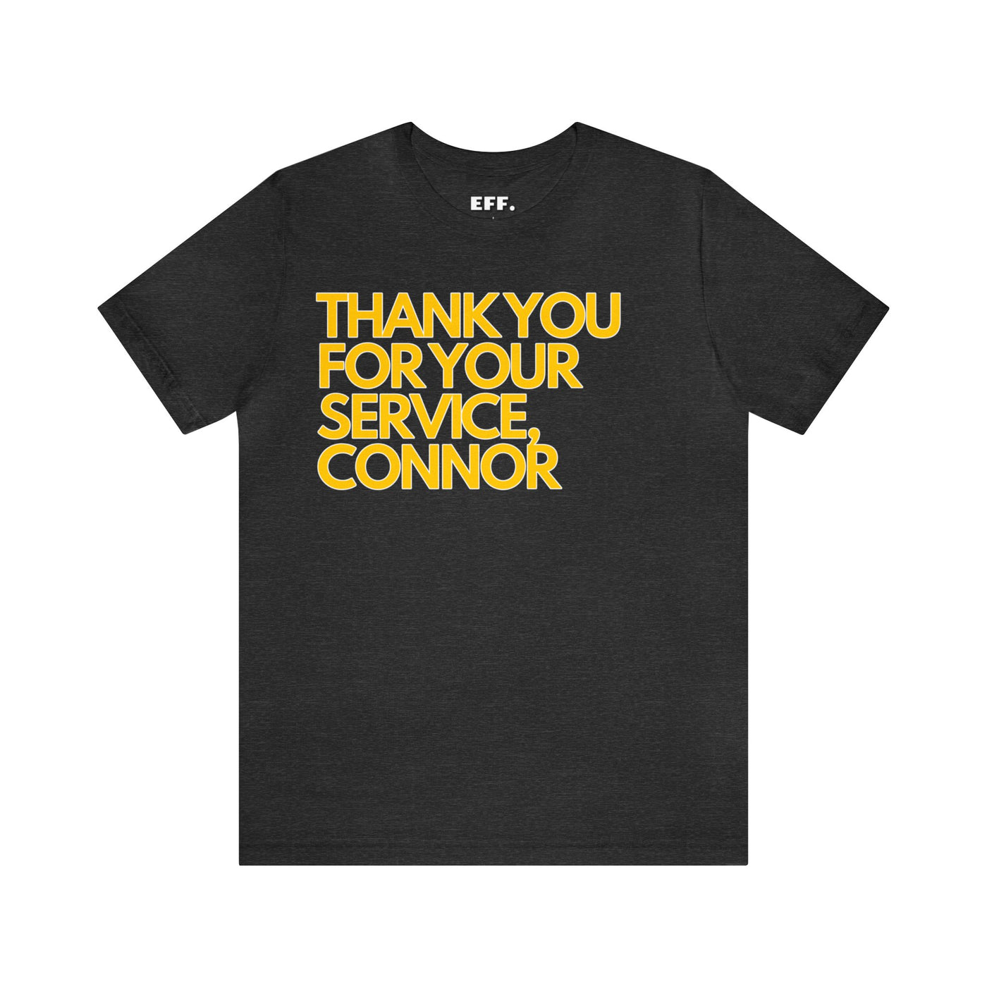 Thank You For Your Service, Connor