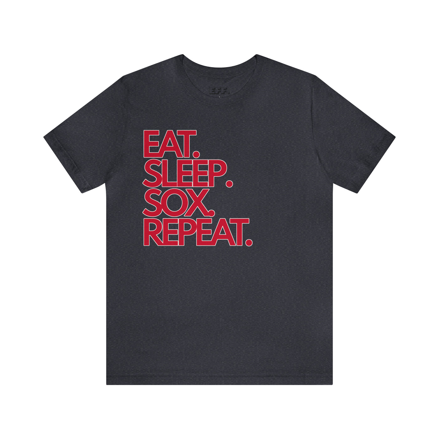 Eat. Sleep. Sox. Repeat.