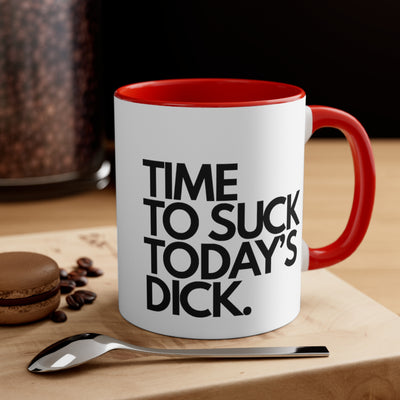 Time To Suck Today's Dick.