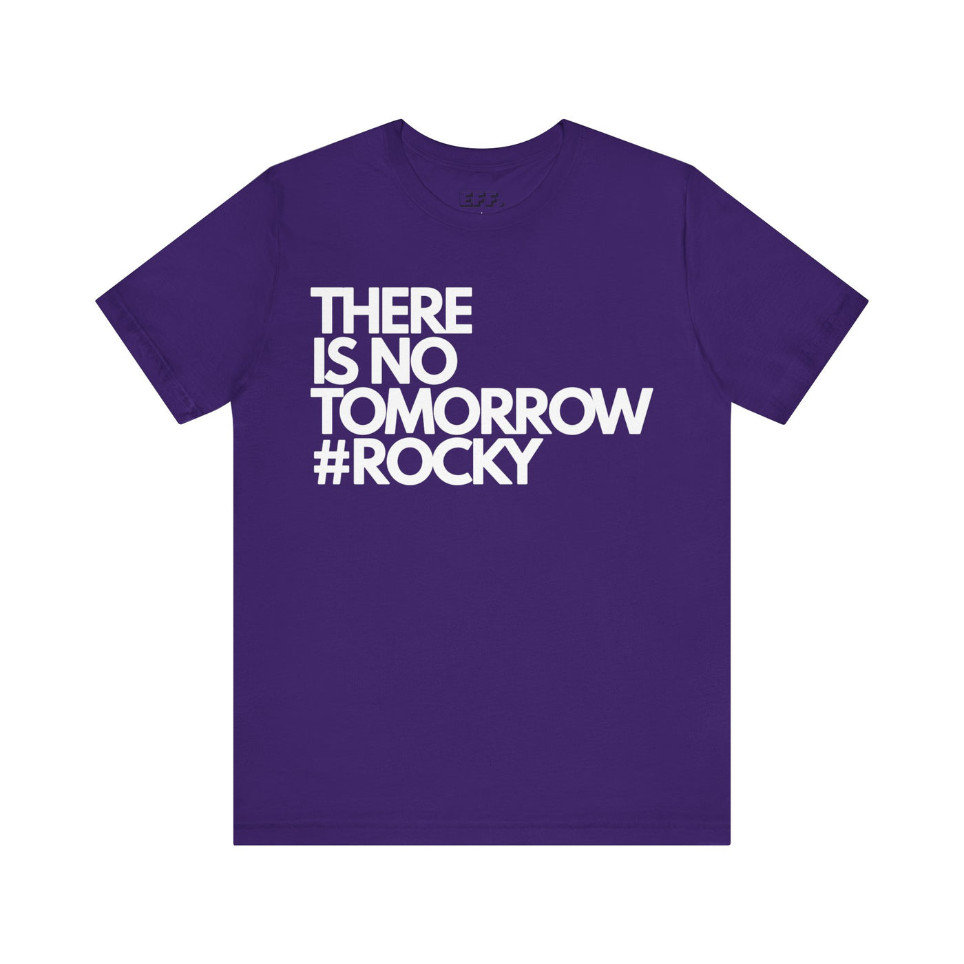 There Is No Tomorrow #rocky