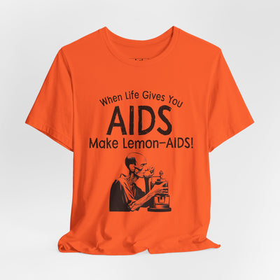 When Life Gives You AIDS, Make Lemon-AIDS!