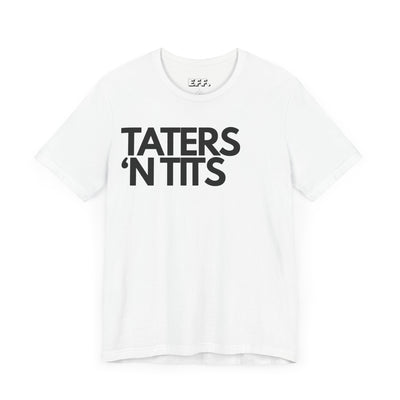 Taters 'N Tits