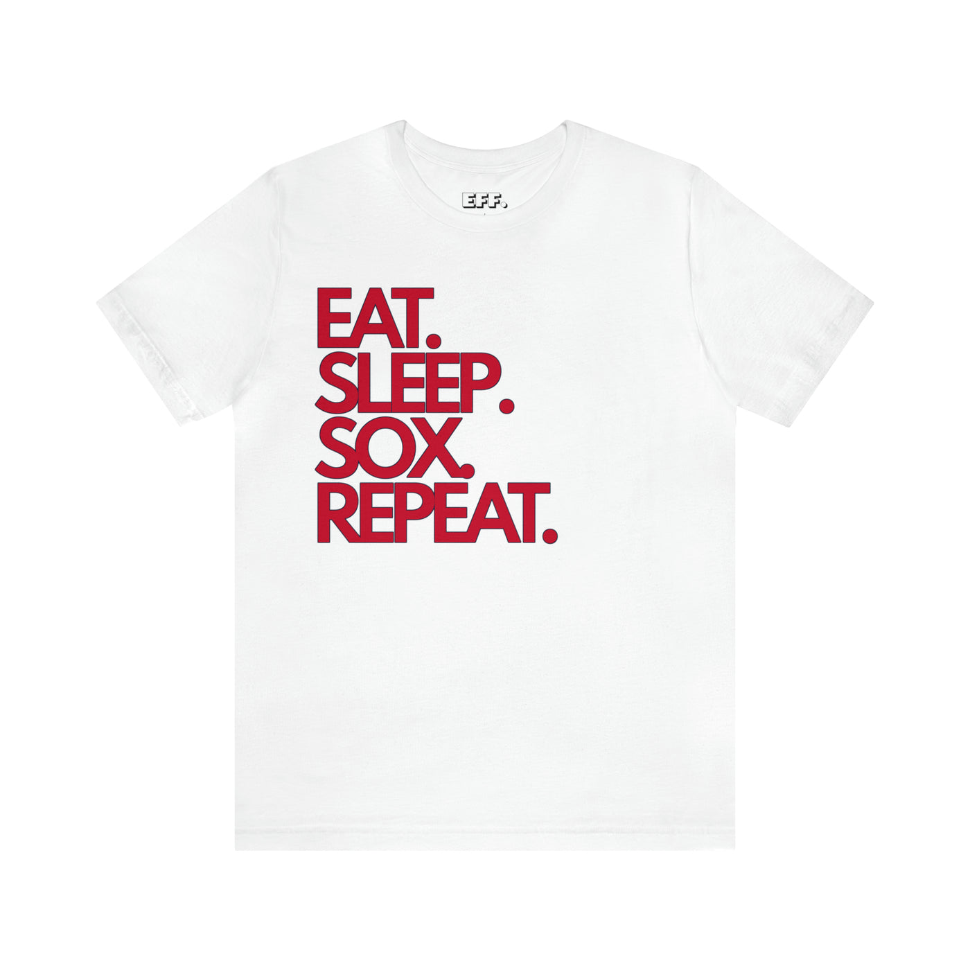 Eat. Sleep. Sox. Repeat.