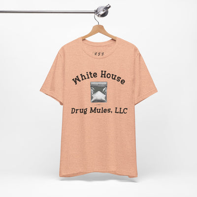 White House Drug Mules, LLC