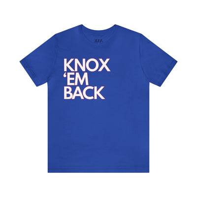 Knox 'Em Back