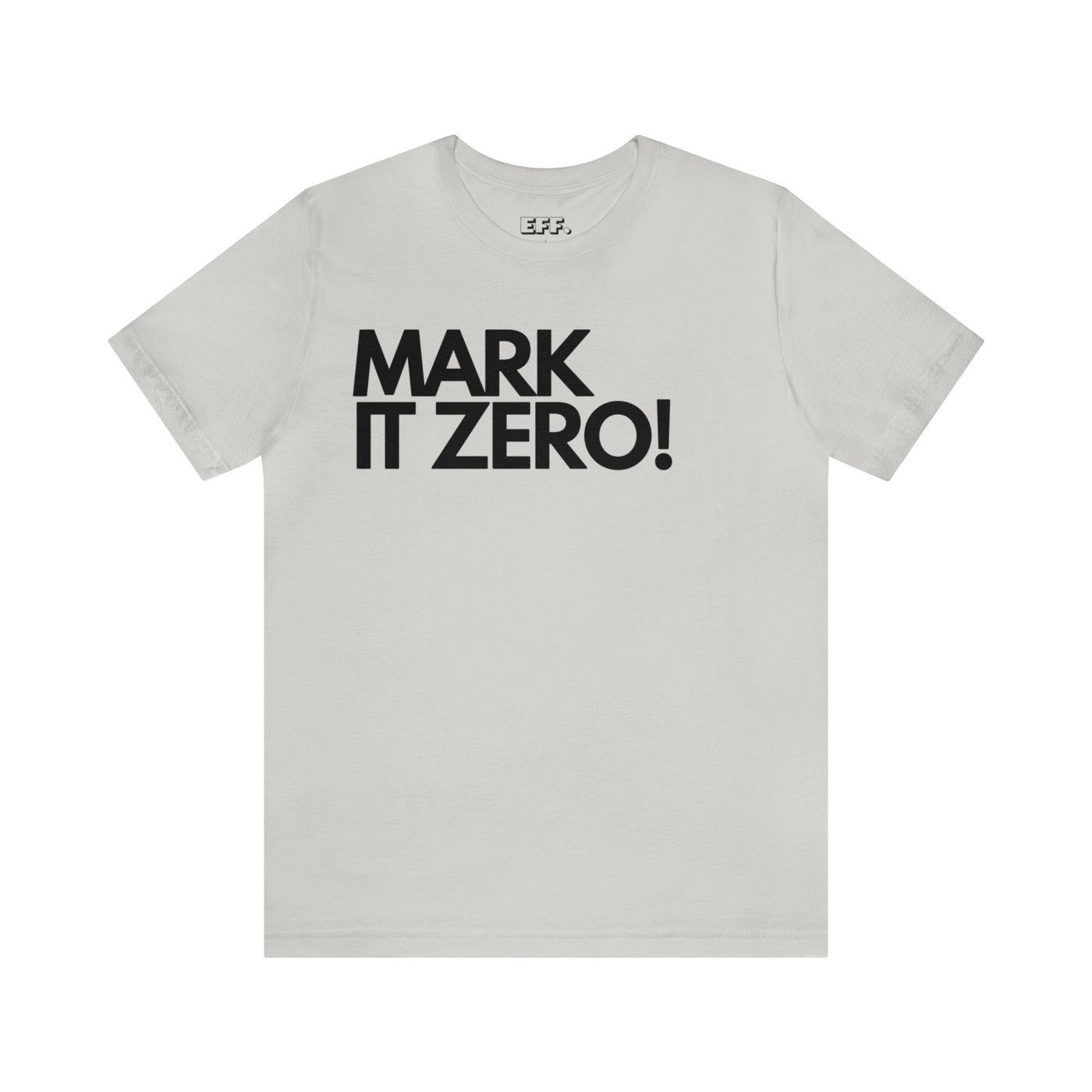 Mark It Zero!