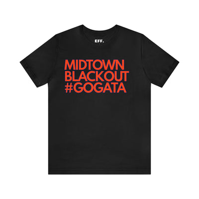 Midtown Blackout #GoGata