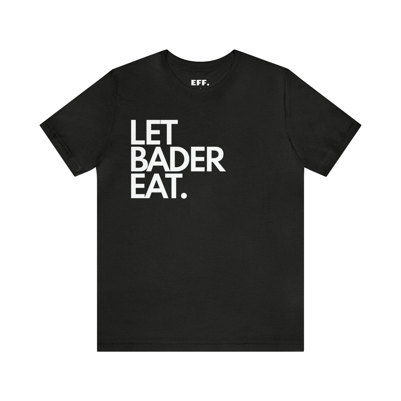 Let Bader Eat.
