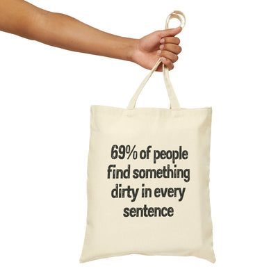 69% Of People Find Something Dirty In Every Sentence