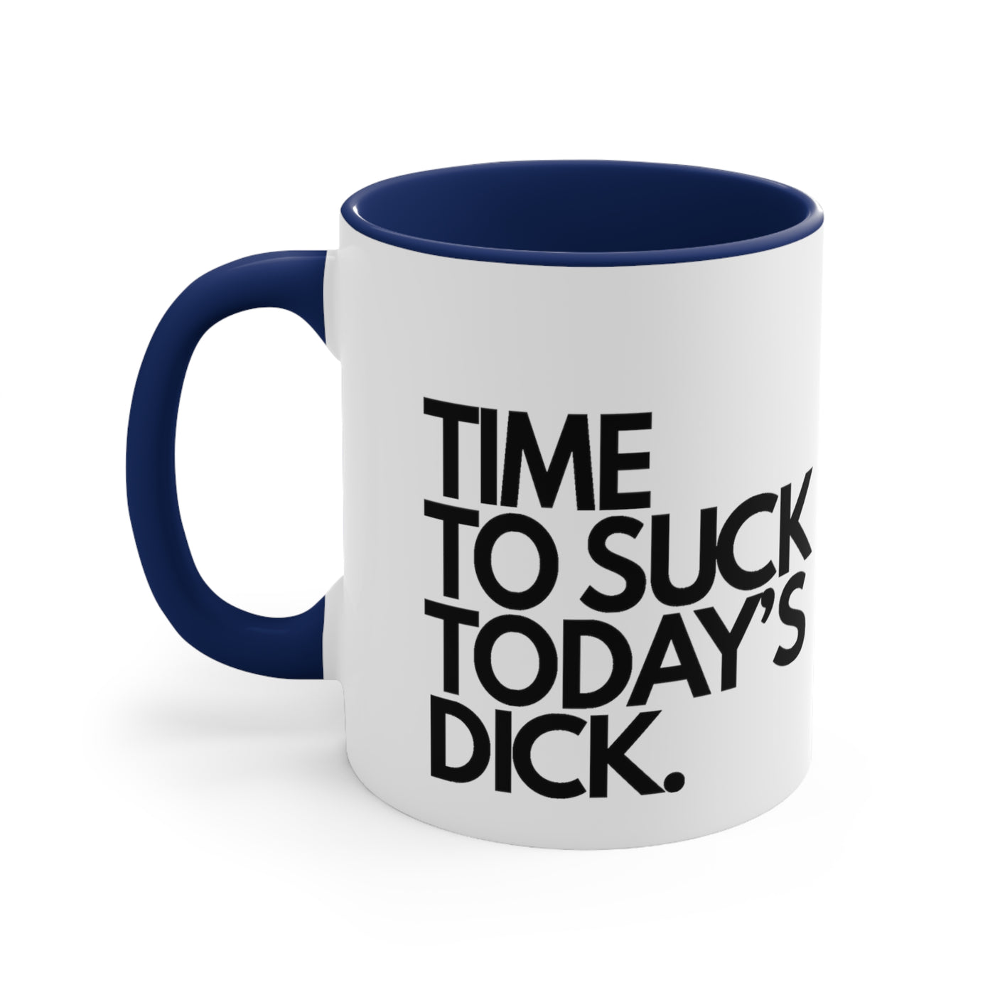 Time To Suck Today's Dick.