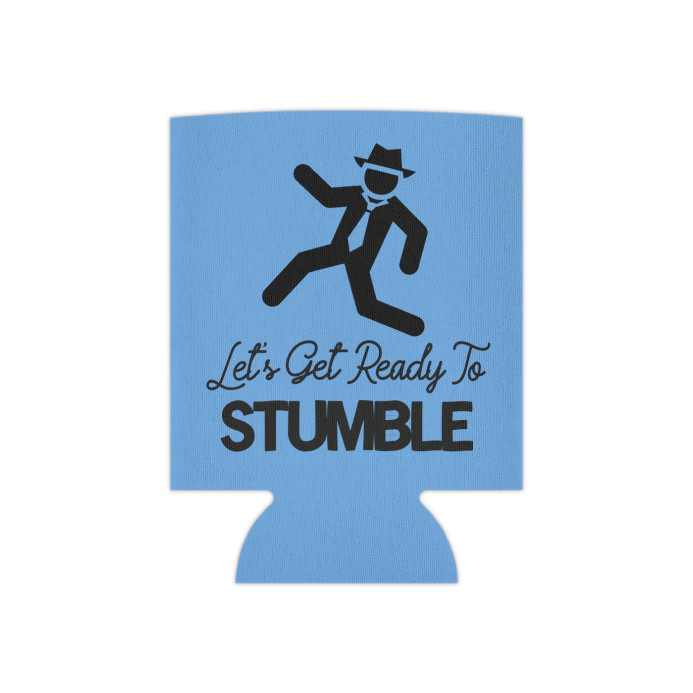 Let's Get Ready To Stumble