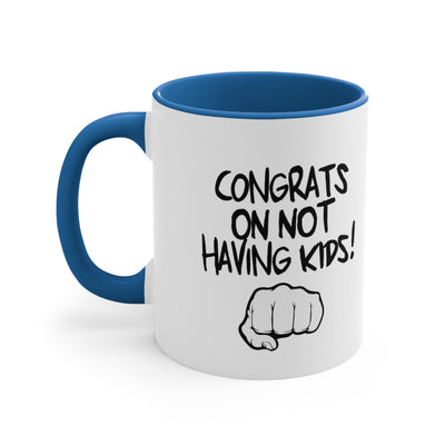 Congrats On Not Having Kids!