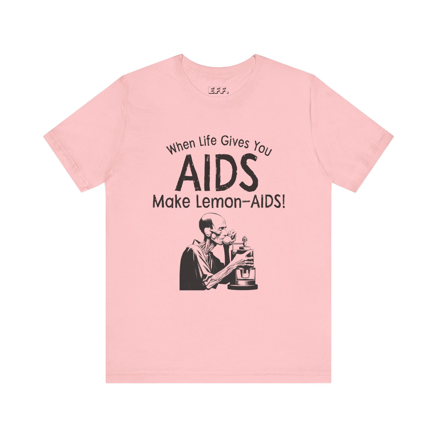 When Life Gives You AIDS, Make Lemon-AIDS!