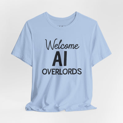 Welcome AI Overlords