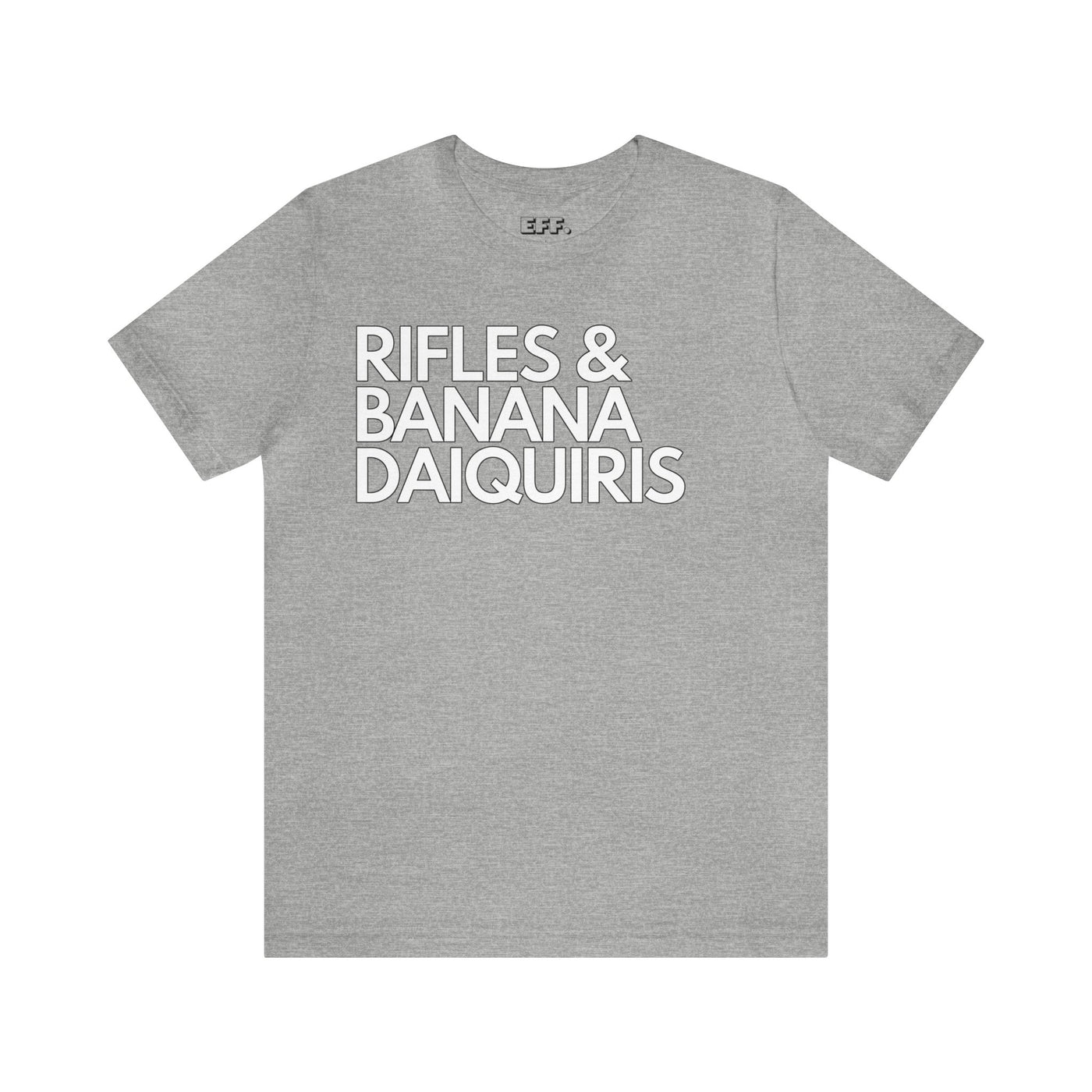 Rifles & Banana Daiquiris