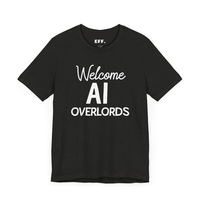 Welcome AI Overlords