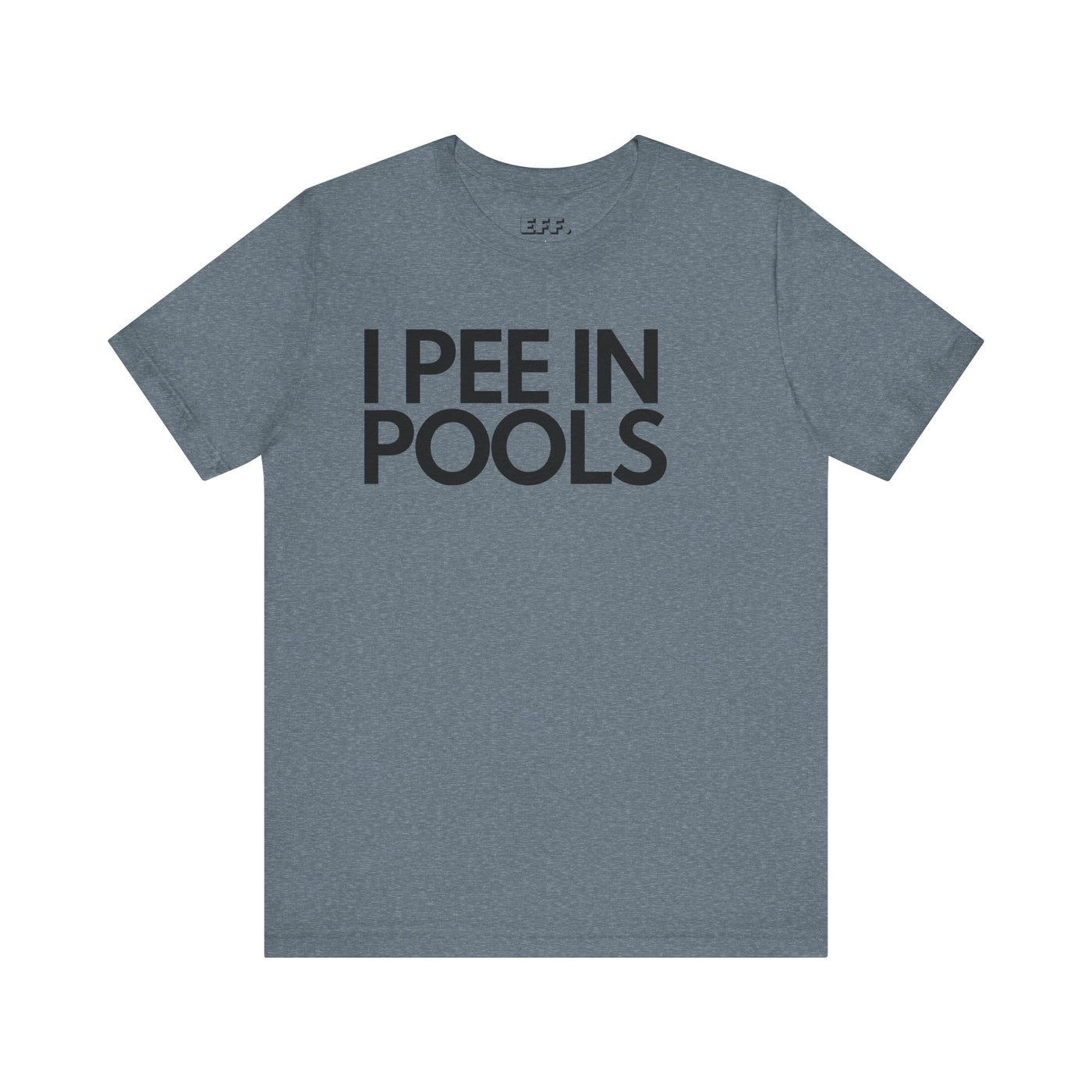 I Pee In Pools