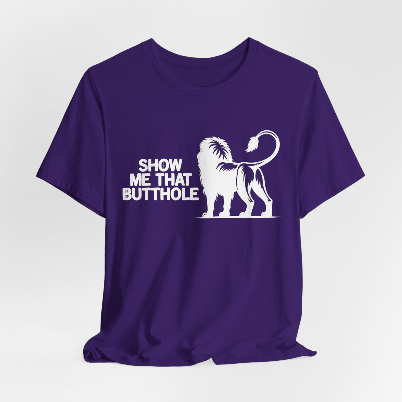 Show Me That Butthole