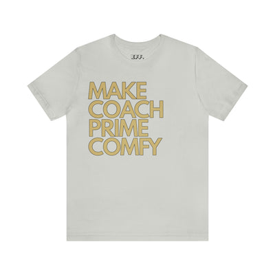 Make Coach Prime Comfy