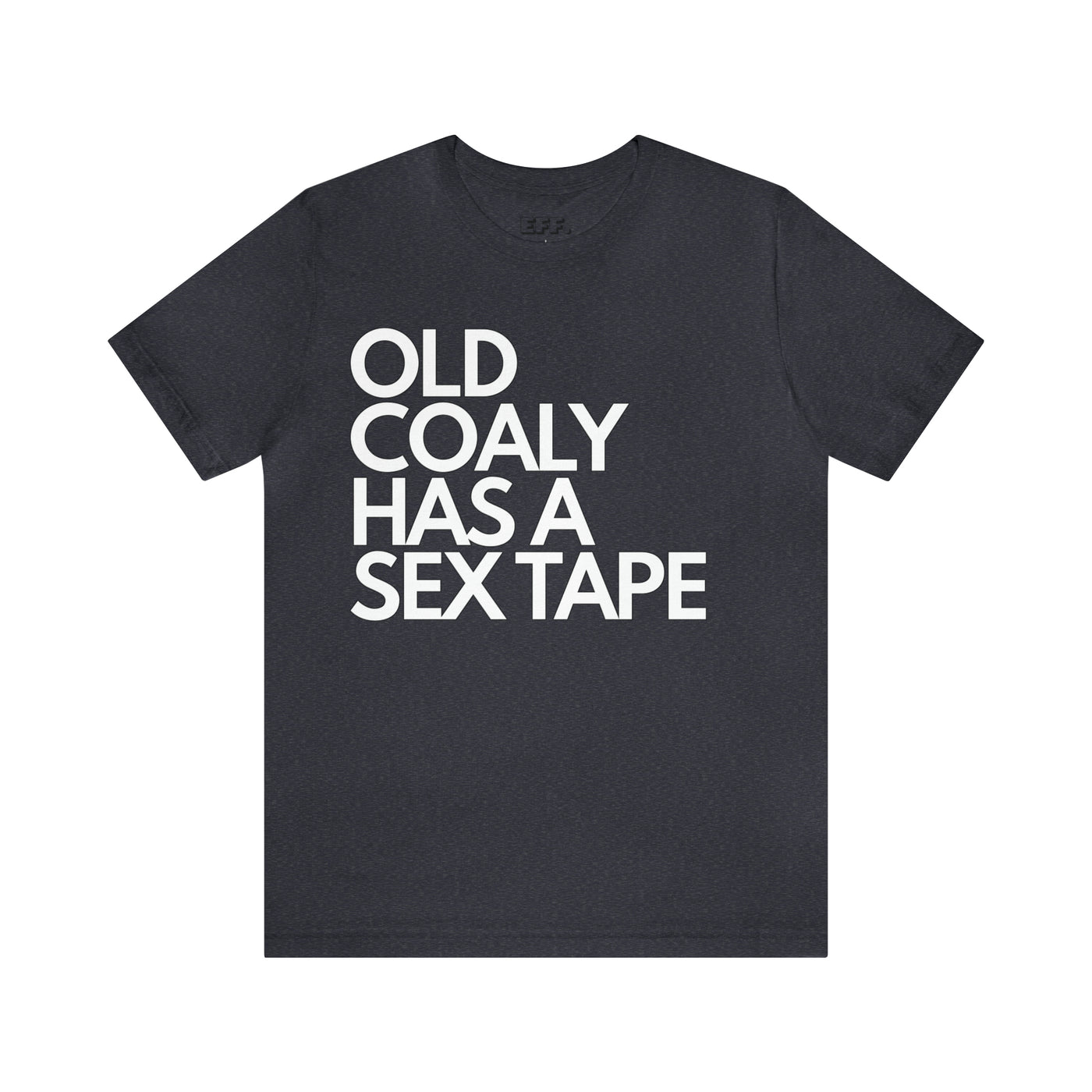 Old Coaly Has a Sex Tape