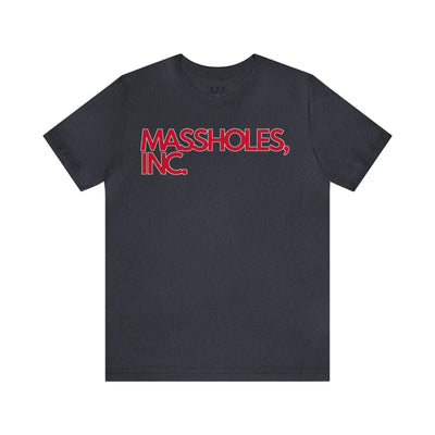 Massholes, Inc.