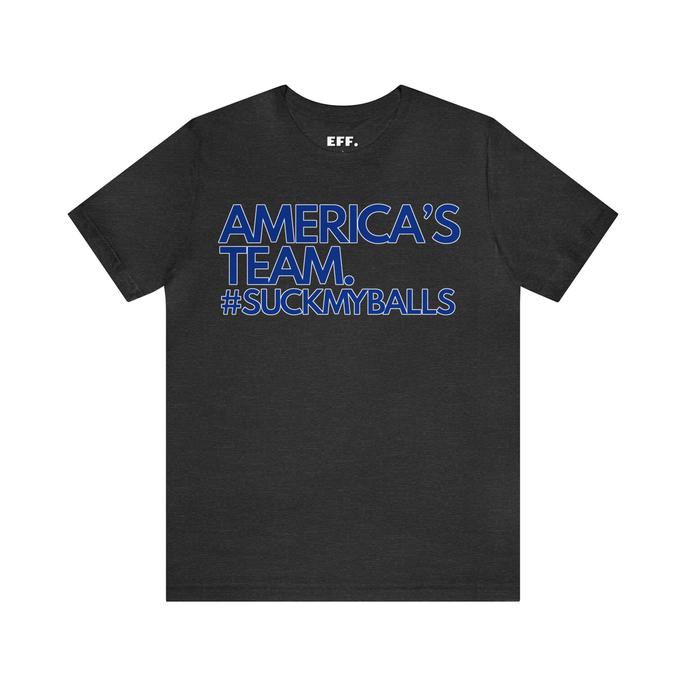 America's Team #suckmyballs