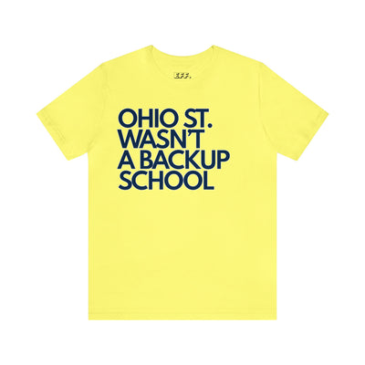 Ohio St. Wasn't A Backup School