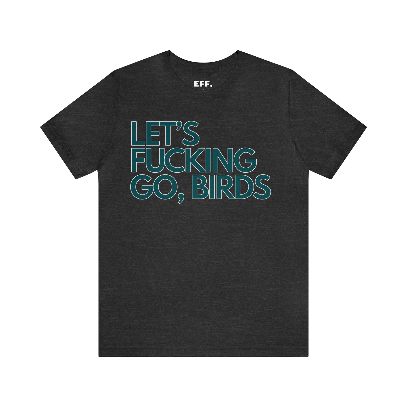 Let's Fucking Go Birds