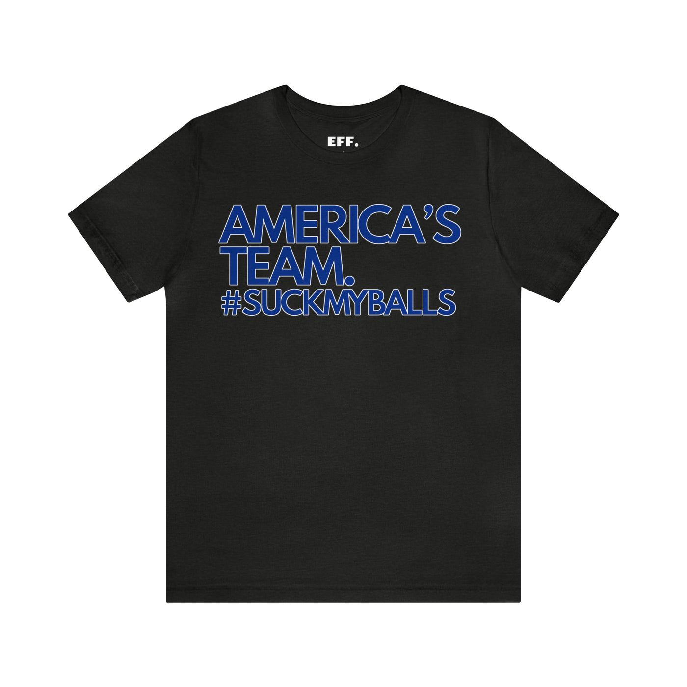 America's Team #suckmyballs