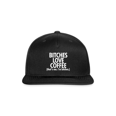 Bitches Love Coffee - black