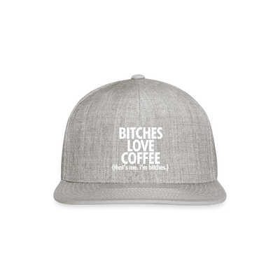 Bitches Love Coffee - heather gray