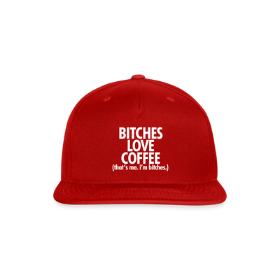 Bitches Love Coffee - red