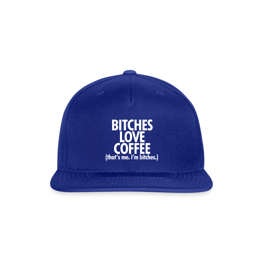 Bitches Love Coffee - royal blue