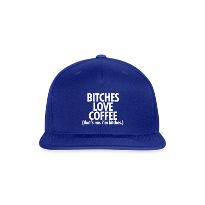 Bitches Love Coffee - royal blue